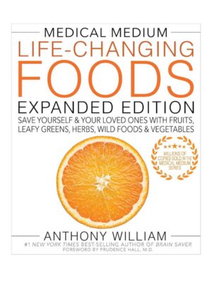 Medical Medium Life-changing foods expanded edition (1)